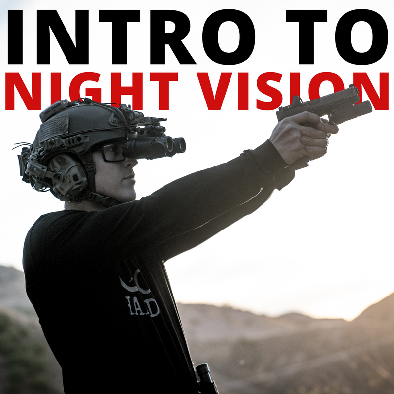 Intro to Night Vision