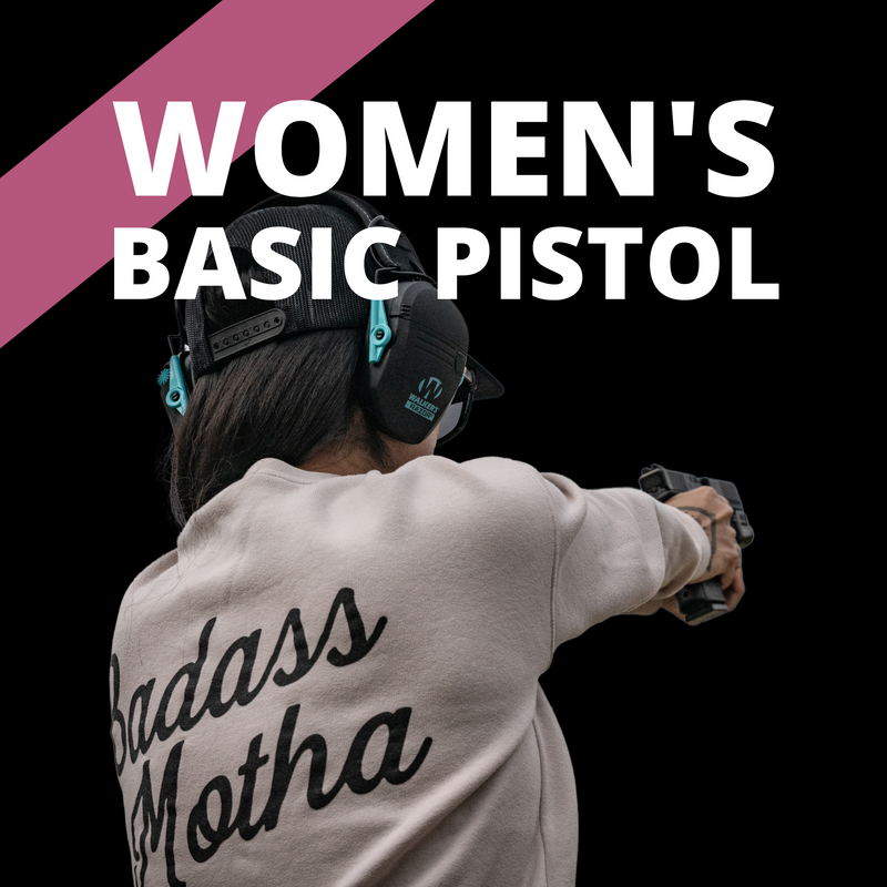 Women's Basic Pistol